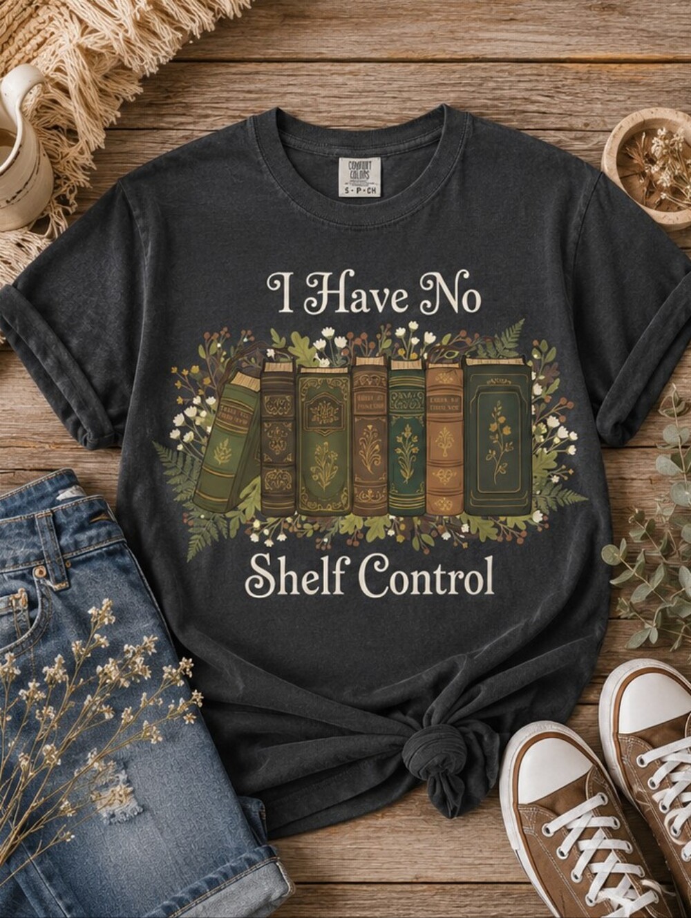 Comfort Colors 1717 | I Have No Shelf Control | Book Lover Tee | Reader Gift